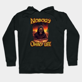 Death - Nobody owns life Hoodie